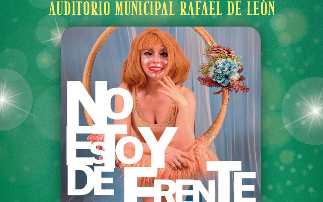 NO ESTOY DE FRENTE.