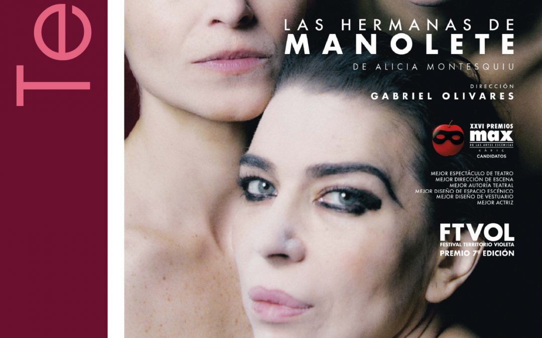 Las hermanas de Manolete. (Cía. El Relo Producciones).