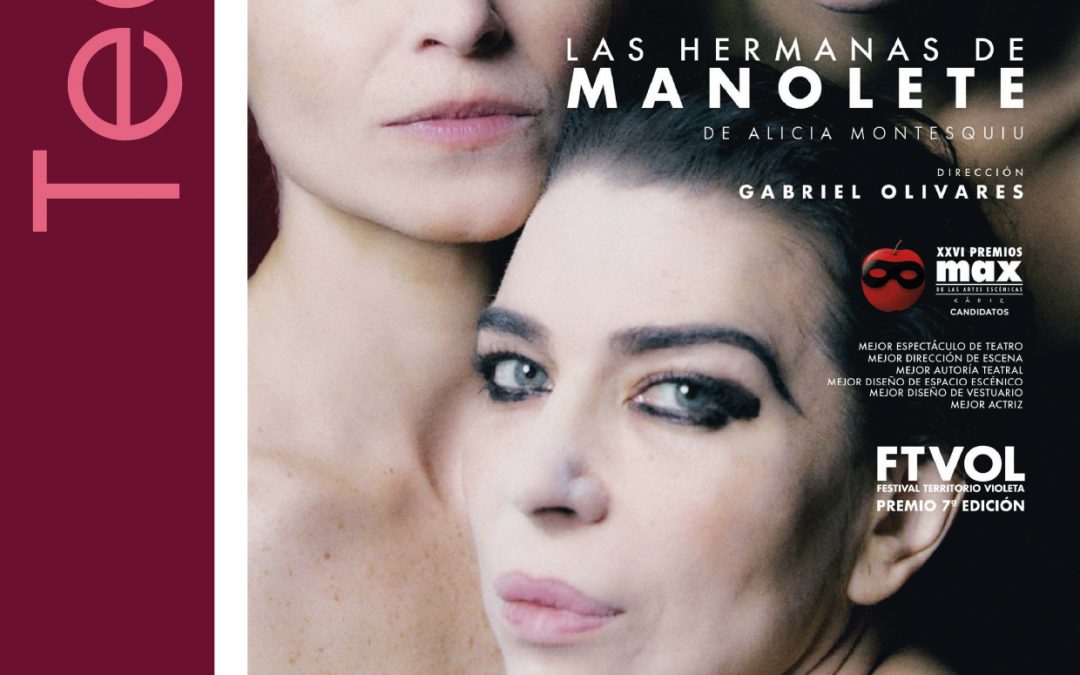 Las hermanas de Manolete. (Cía. El Relo Producciones).